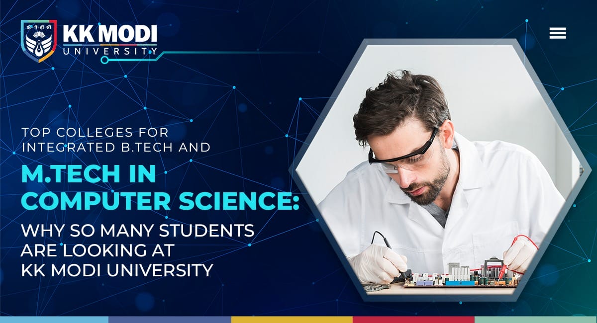 Top Colleges for Integrated B.Tech and M.Tech in Computer Science: KKMU